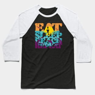 Eat Sleep Beach Repeat retro sunset paradise Baseball T-Shirt